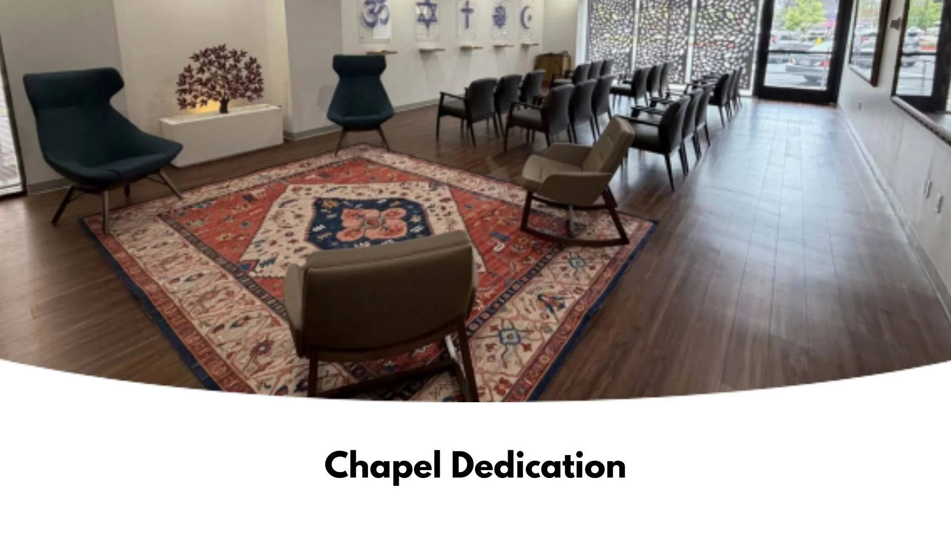 Chapel Dedication Ceremony