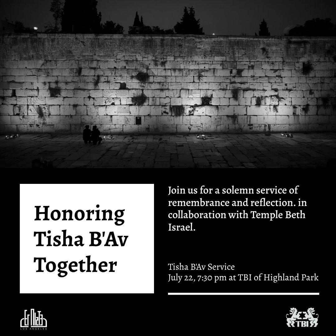 Tisha B'Av at TBI Highland Park