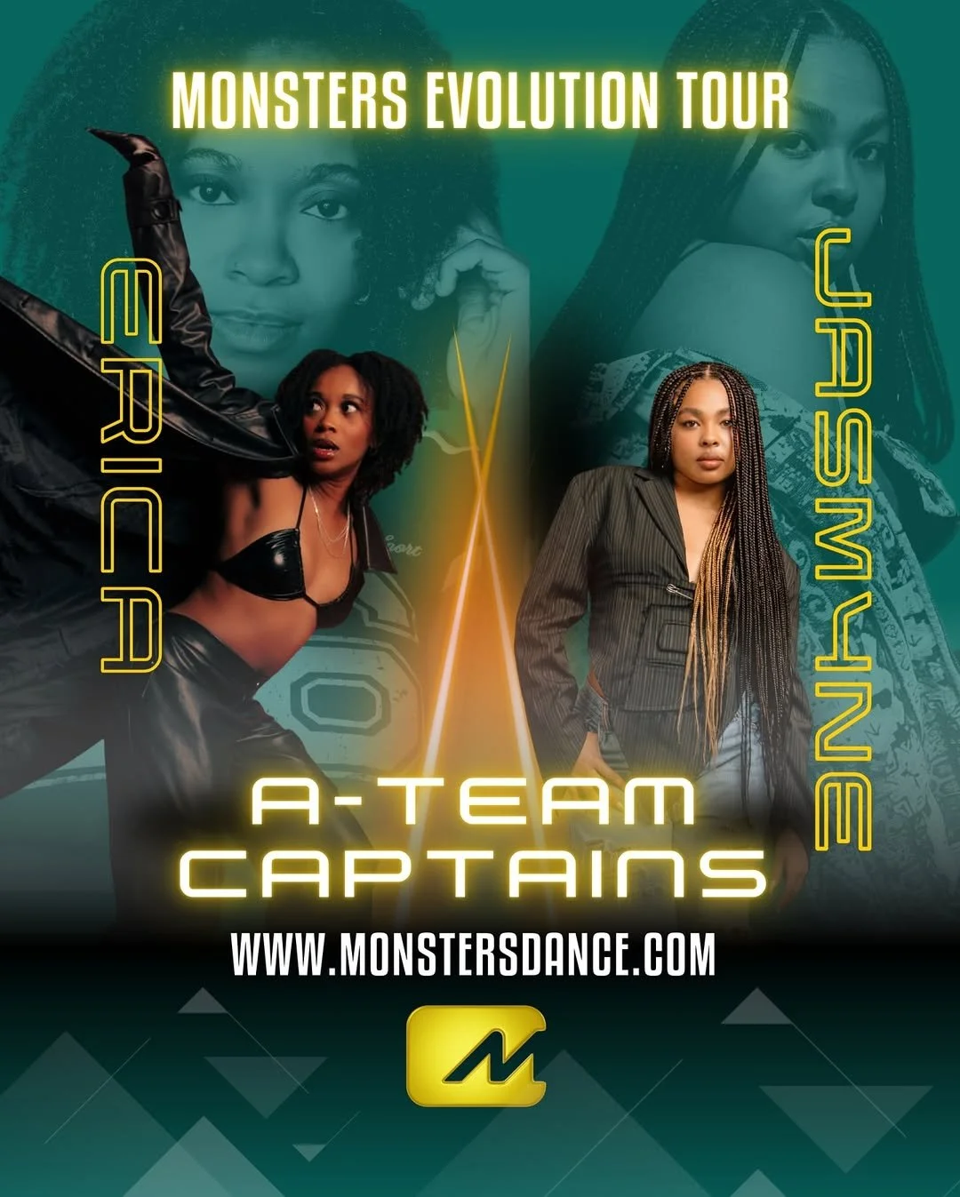 Monsters Evolution Tour A-Team Captains flyer featuring Erica Hines and Jasmyne Blandon in a teal, black, and yellow futuristic design.