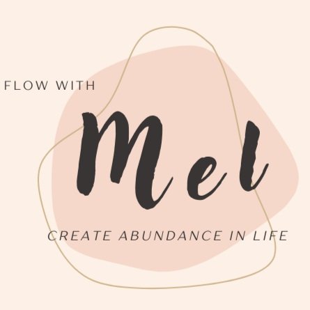 Flow With Mel I 生命教練 Mel - 創造美好與豐盛