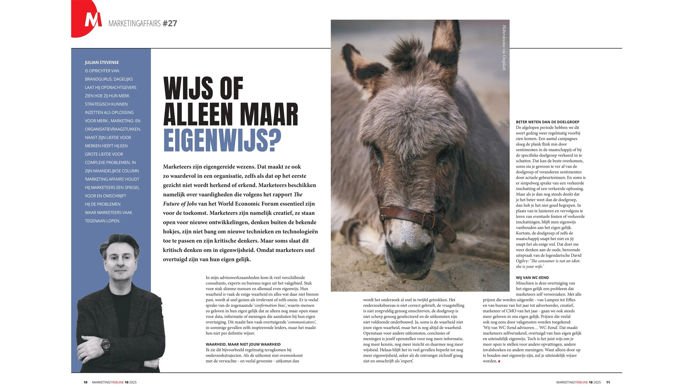 Wijs of alleen maar eigenwijs