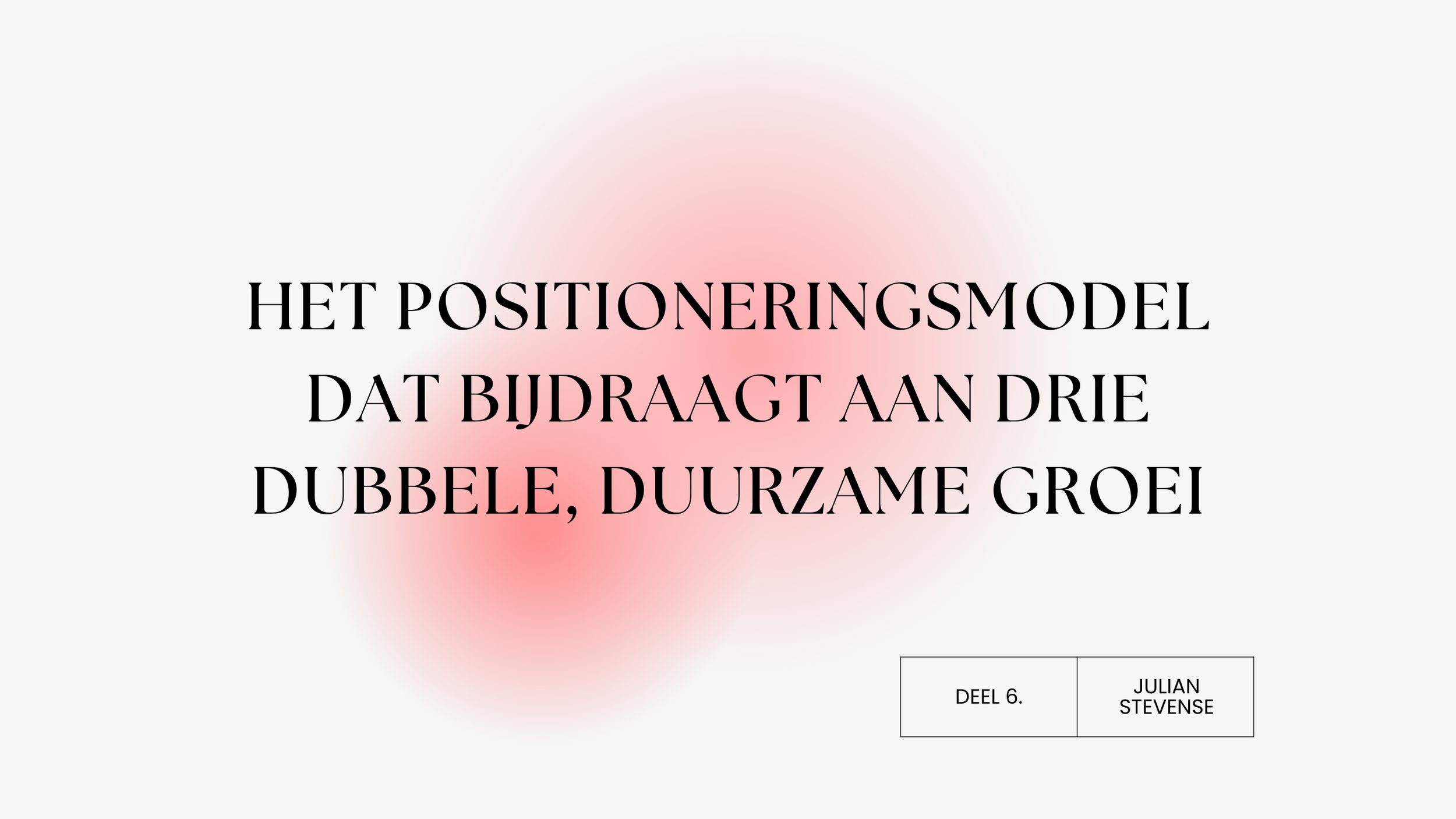 Positioneringsmodel (6.)