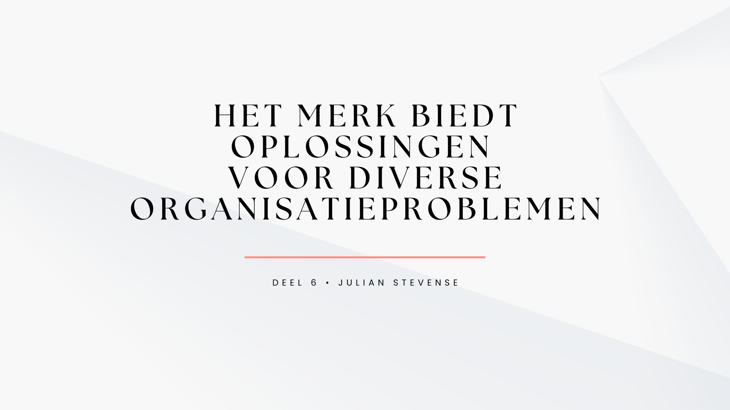 Merkoplossingen (6.)