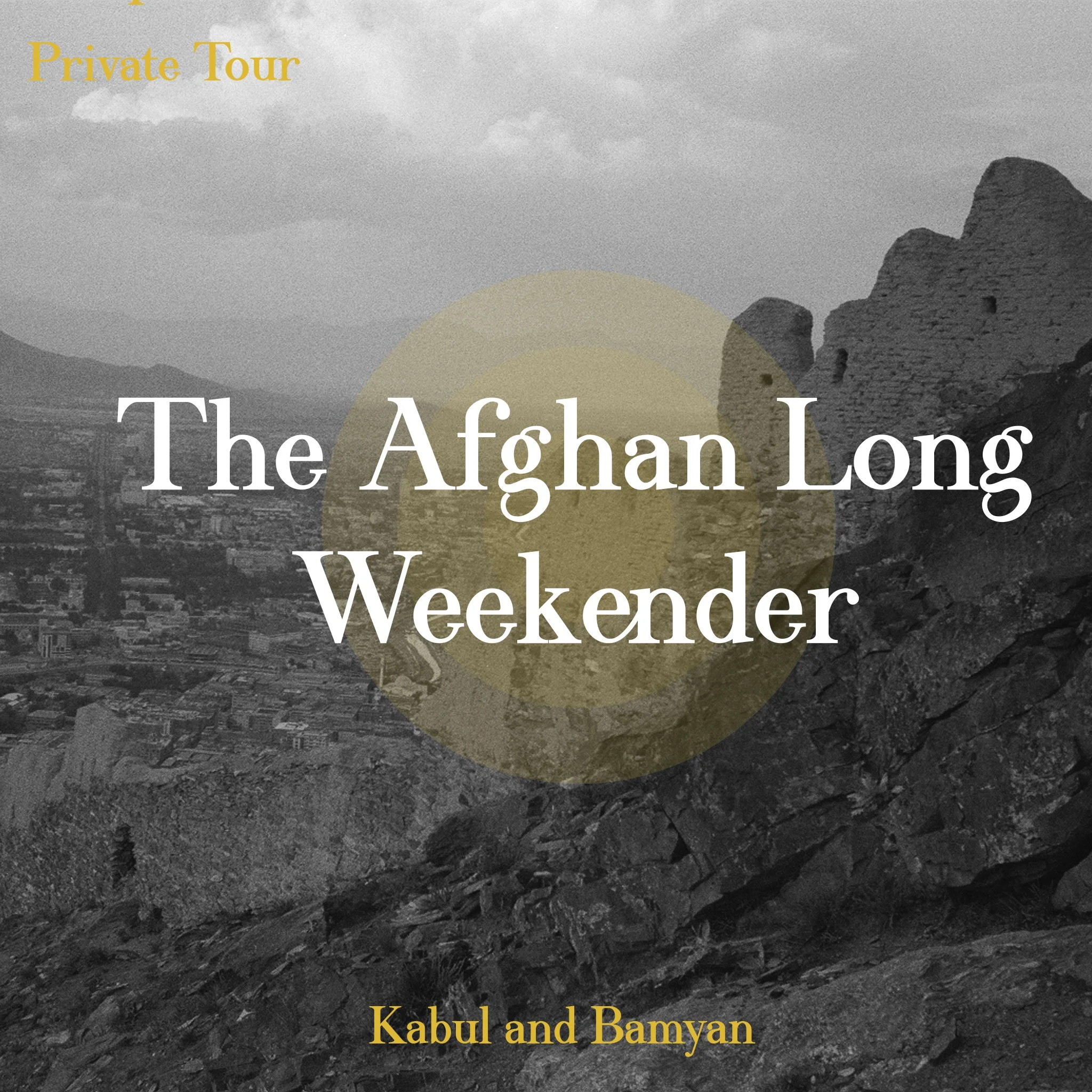 The Afghan Weekender (3/4 Nights)