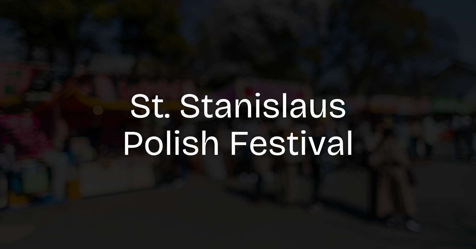 St. Stanislaus Polish Festival