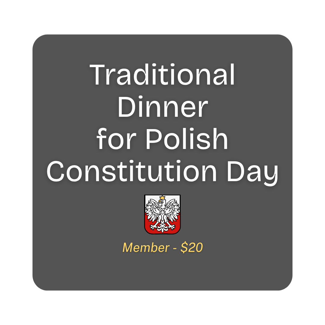 Traditional Dinner for Polish Constitution Day - Member