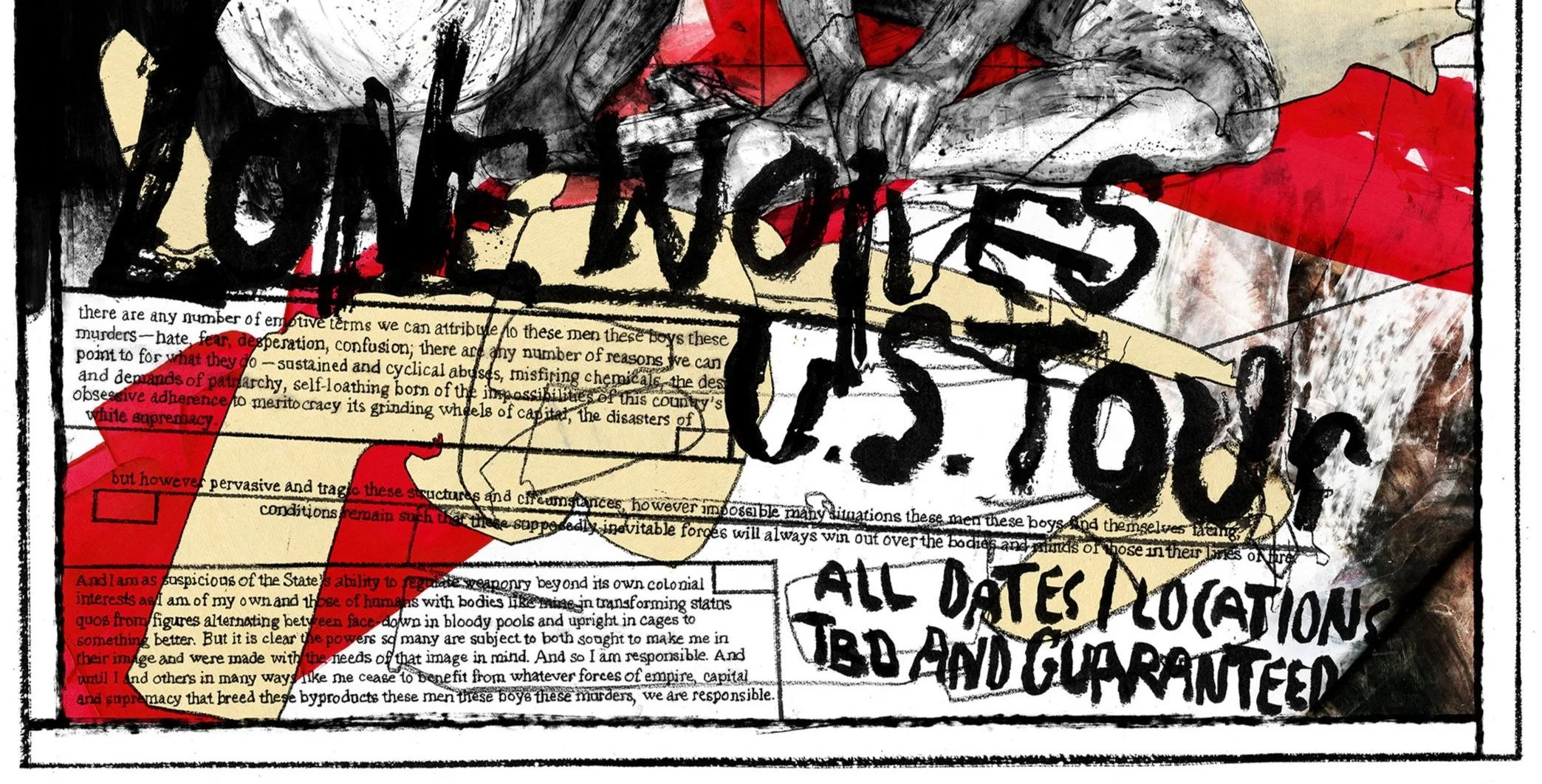 Alt Text: Bottom third of image. Underneath huddled figures is another large, childish drawing of what appears to be a revolver on cream paper, superimposed on a slash of red paint. Written in heavy, black strokes of ink reads "LONE WOLVES U.S. TOUR: