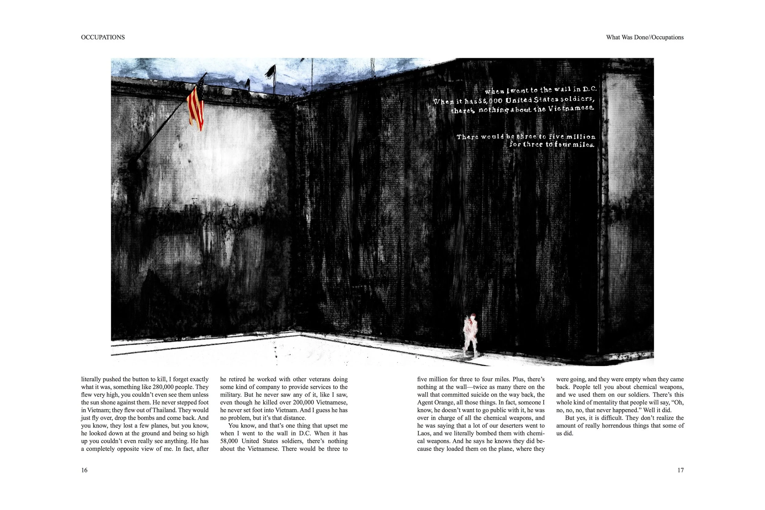 Alt Text: Full page spread. Spread dominated by a partial view of a massive, black wall. A blue sky, with U.S. flags is just in view. A figure walks at the base of the wall, dwarfed by its size. In upper right, handwritten text reads "When I went to 