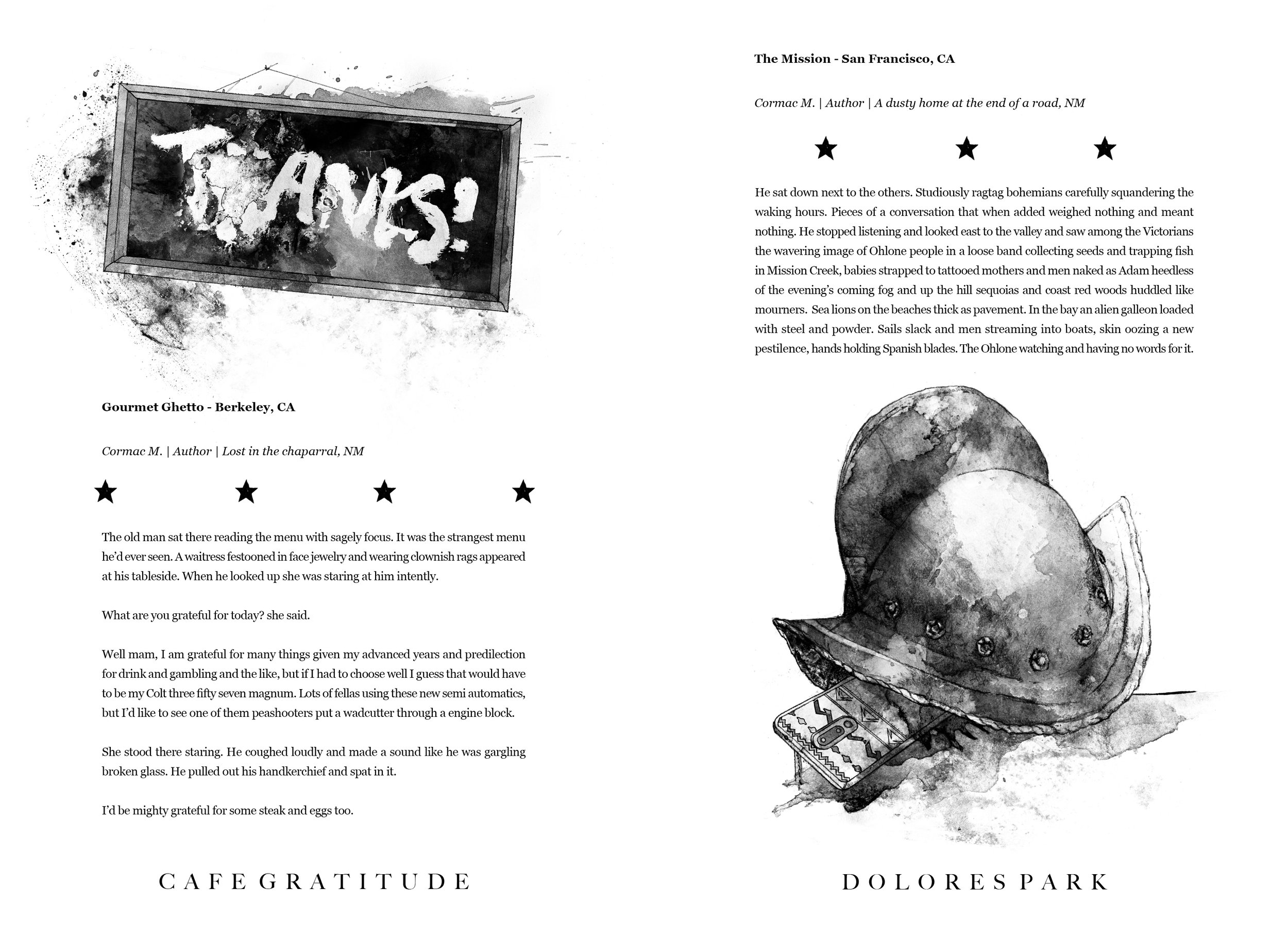 Alt Text: Two ink and graphite, half page drawings. Image on left shows a restaurant chalkboard reading "Thanks!" that hangs askew, parts the sign obliterated by past gunfire. Image on right depicts close-up view of conquistador helmet next to a smar