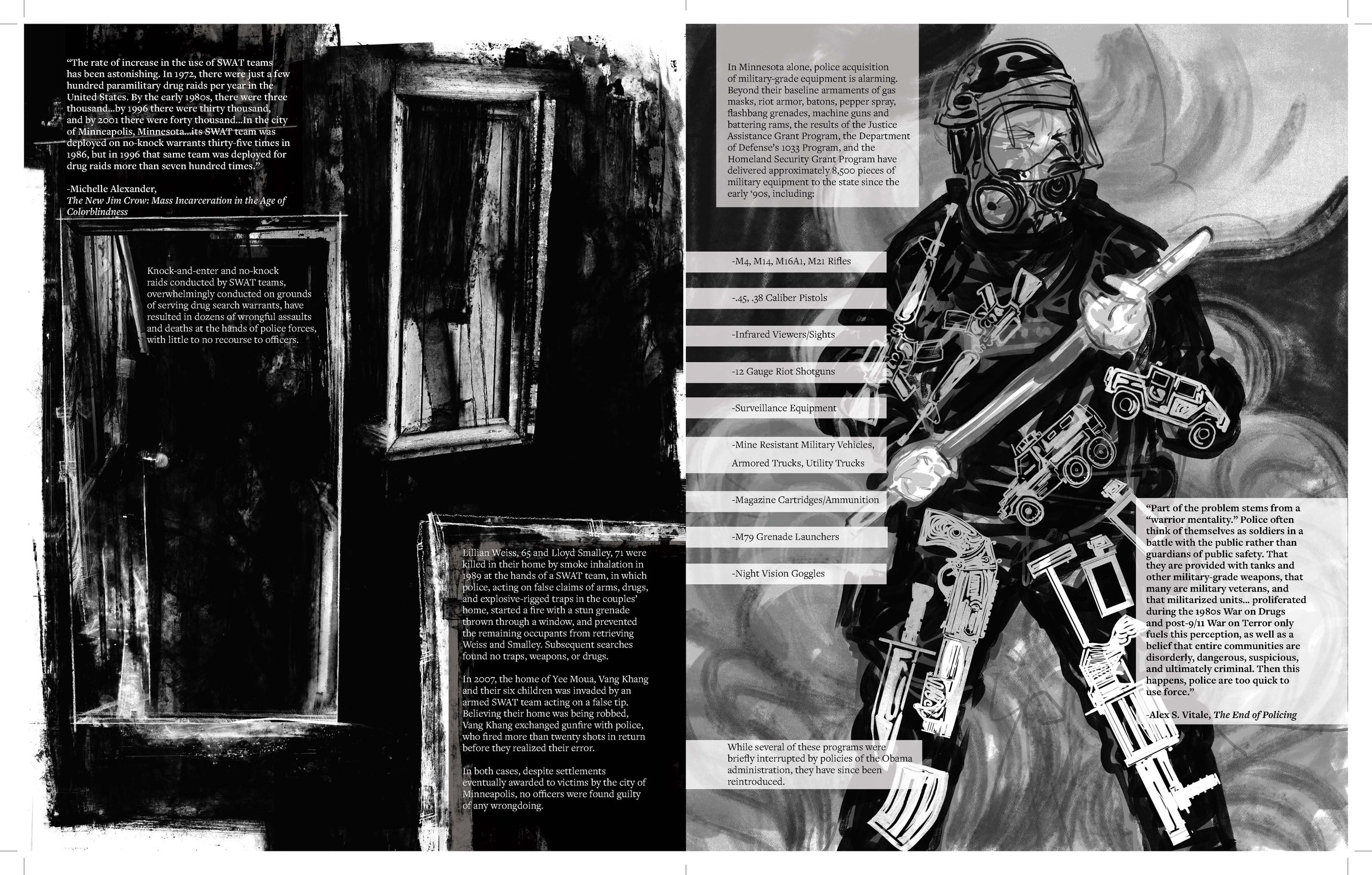 Alt Text: Left page, on a painted, black background, three drawings of doorways are present, with each door visibly smashed or destroyed. Right page, in front of a cloud of smoke, the silhouette of a riot officer holding a baton is visible. Within th