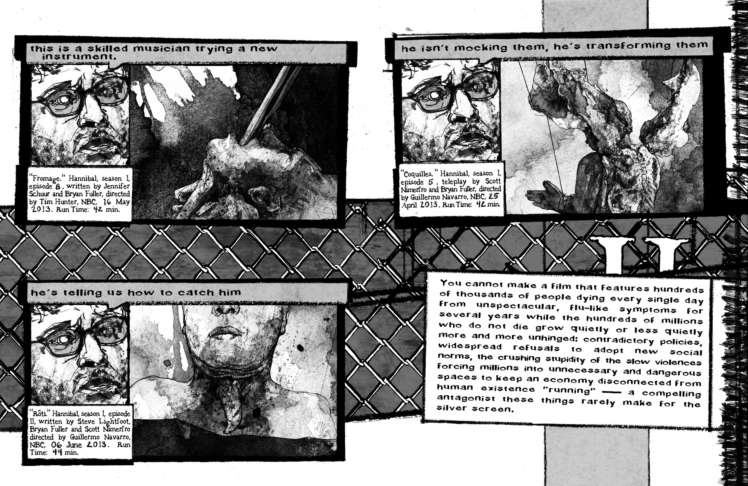 Alt Text: Spread is organized in layout similar to prior spread. Again, four panels, with three panels split into two frames each, each panel with both a closeup of Hugh Dancy's face and, respectively, a head in profile, with a rod emerging from its
