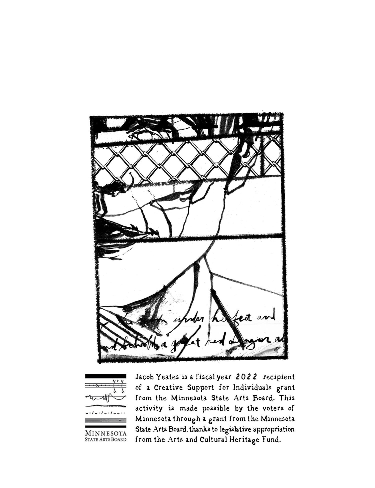 Alt Text: Interior end title page featuring a black and white version of the image on back book cover. 2022 Minnesota State Arts Board acknowledgment text is below image.