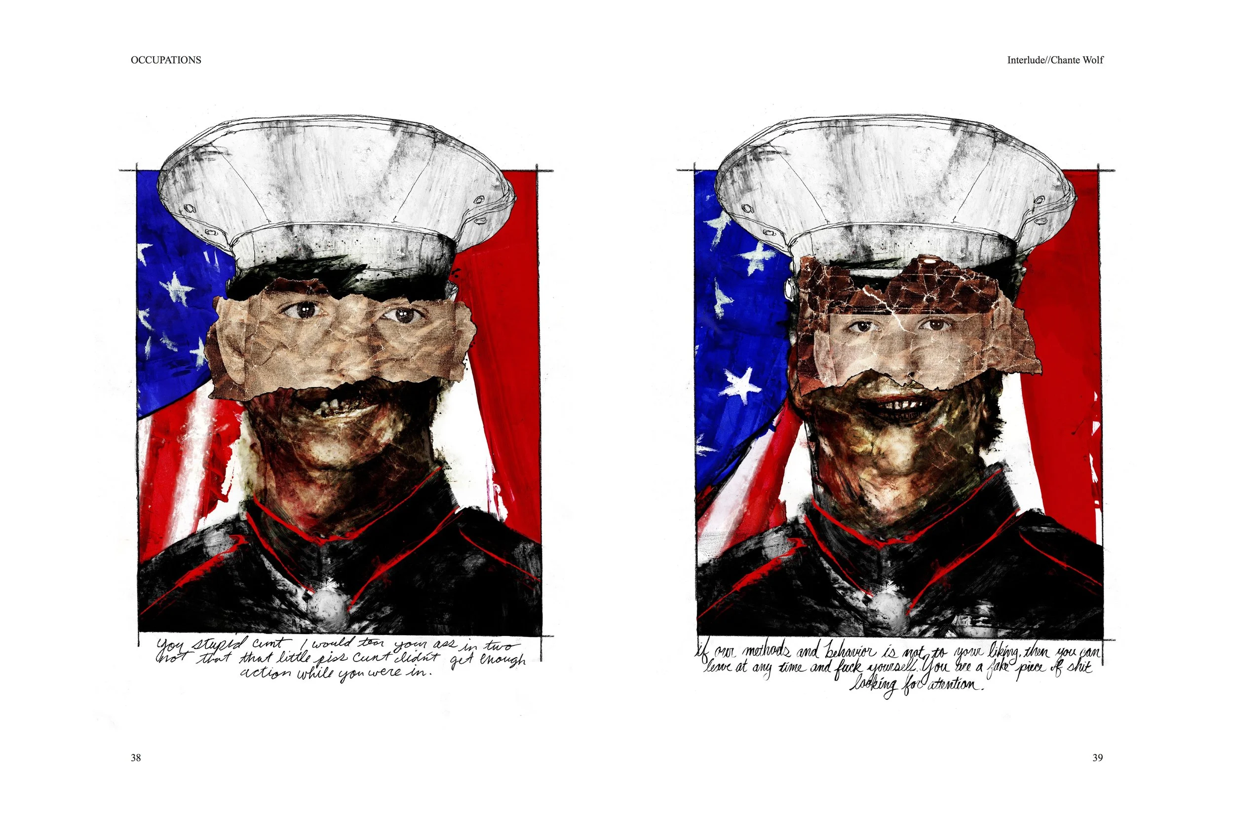 Alt Text: Left and right page each depict a full page, painted portrait of a marine in uniform dress, U.S. flag behind him. Eyes from photos have been collaged over their faces, which, underneath the collaged eyes appear to be distorted and leering. 