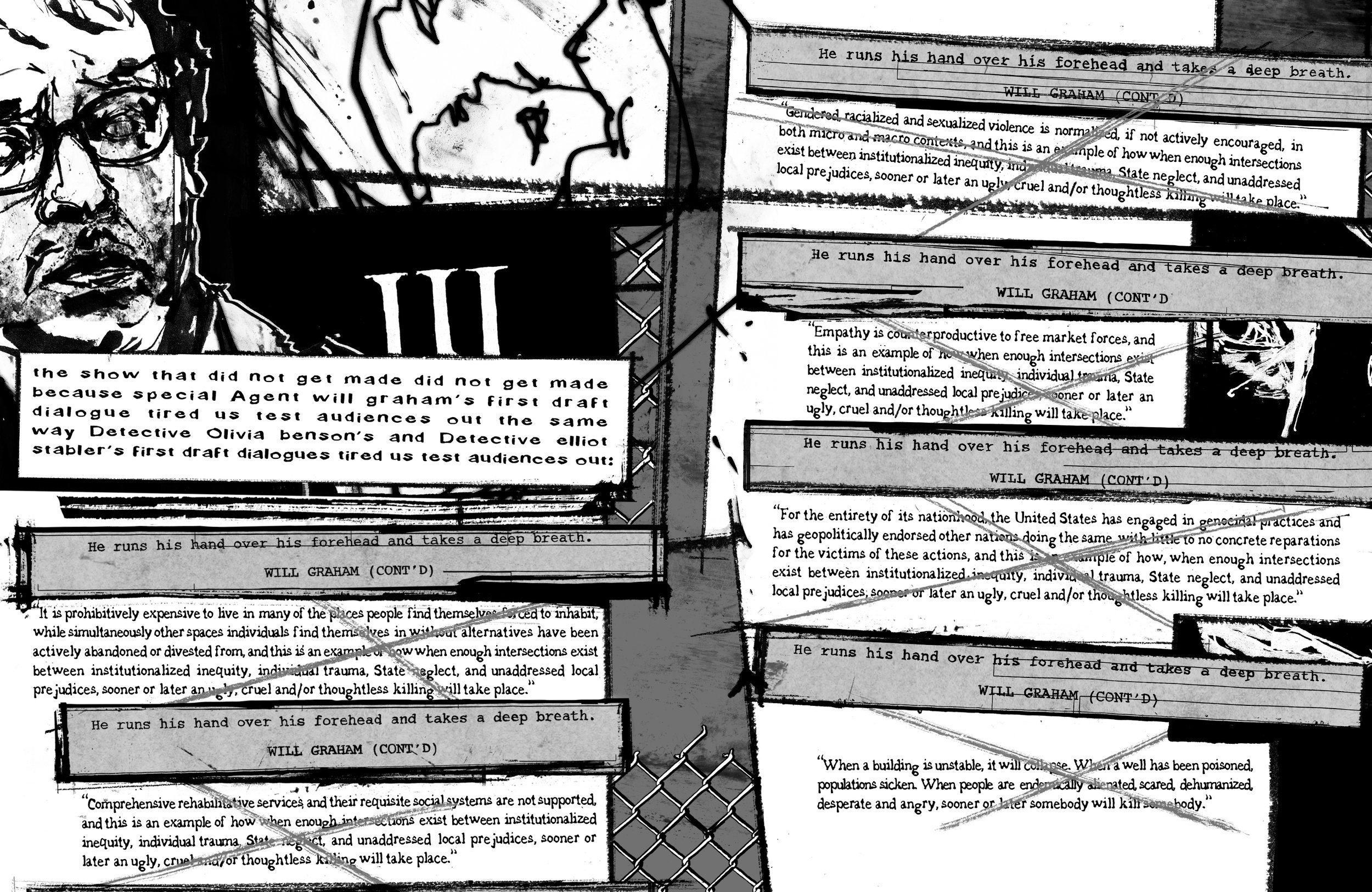 Spread is roughly split into two columns, beginning in upper left with a large ink drawing of Hugh Dancy's face next to a "Great Red Dragon" fragment. Underneath this are alternating panels, one with a repeated phrase collaged from a "Hannibal" scree