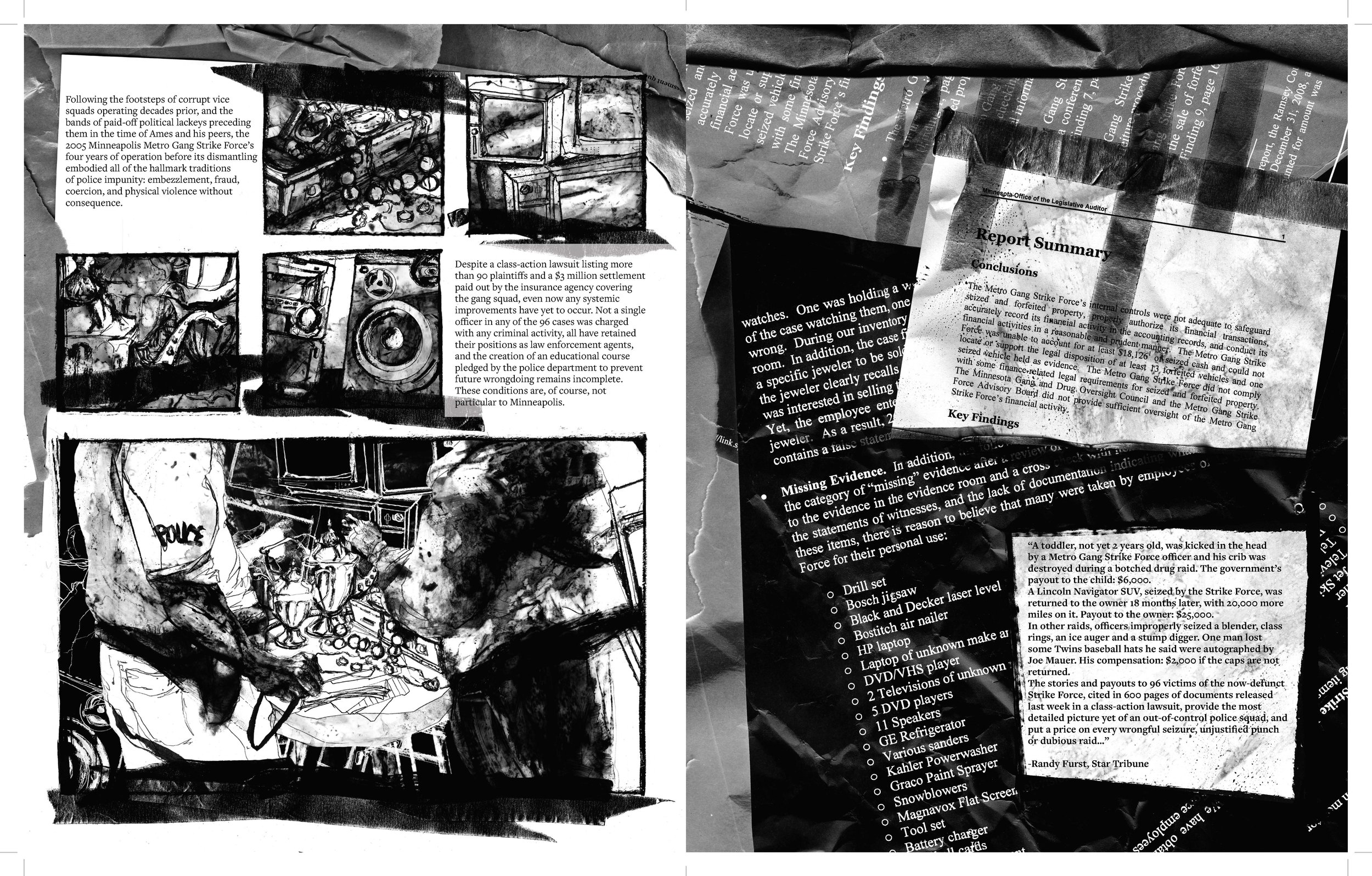 Alt Text: Left page; upper half of page shows four small frames with drawings of stereos, jewelry, dining sets, and electronics. Lower half shows the backs of two police officers huddled around table piled with looted items. Right page; collaged docu