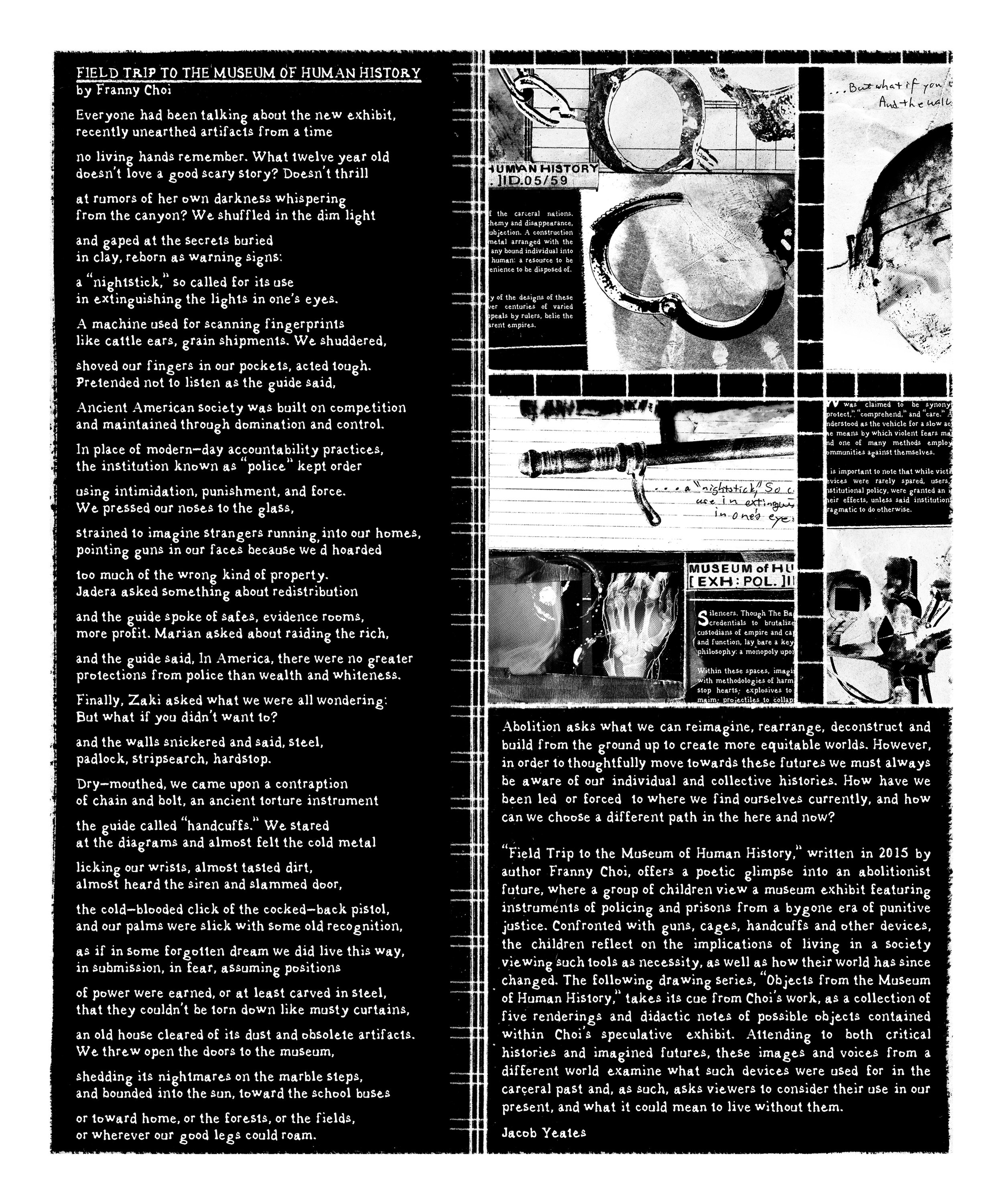 Alt Text: Introductory page. All pages black with white text/lines. Left side of page, in column format, is Franny Choi's poem, "Field Trip to the Museum of Human History." On right side of page, in lower half, is artist statement for this book. Uppe