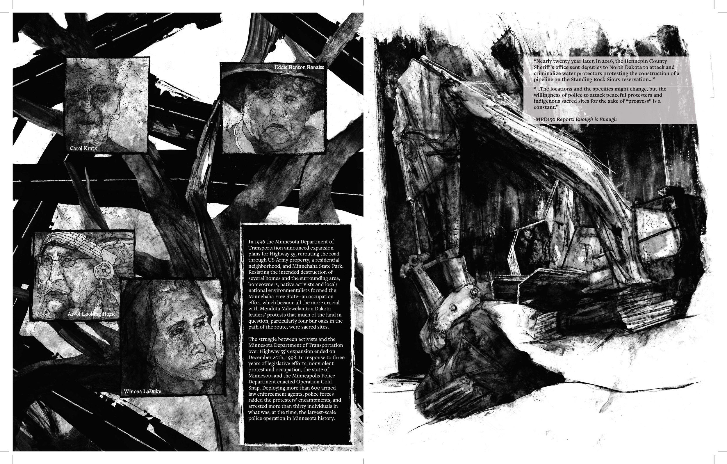 Alt Text: Left page; four small frames are scattered across page, featuring portraits of Winona LaDuke, Carol Kratz, Arvol Looking Horse, and Eddie Benton Banaise. Behind them are black highways, spreading across page. Right page; two bulldozers loom