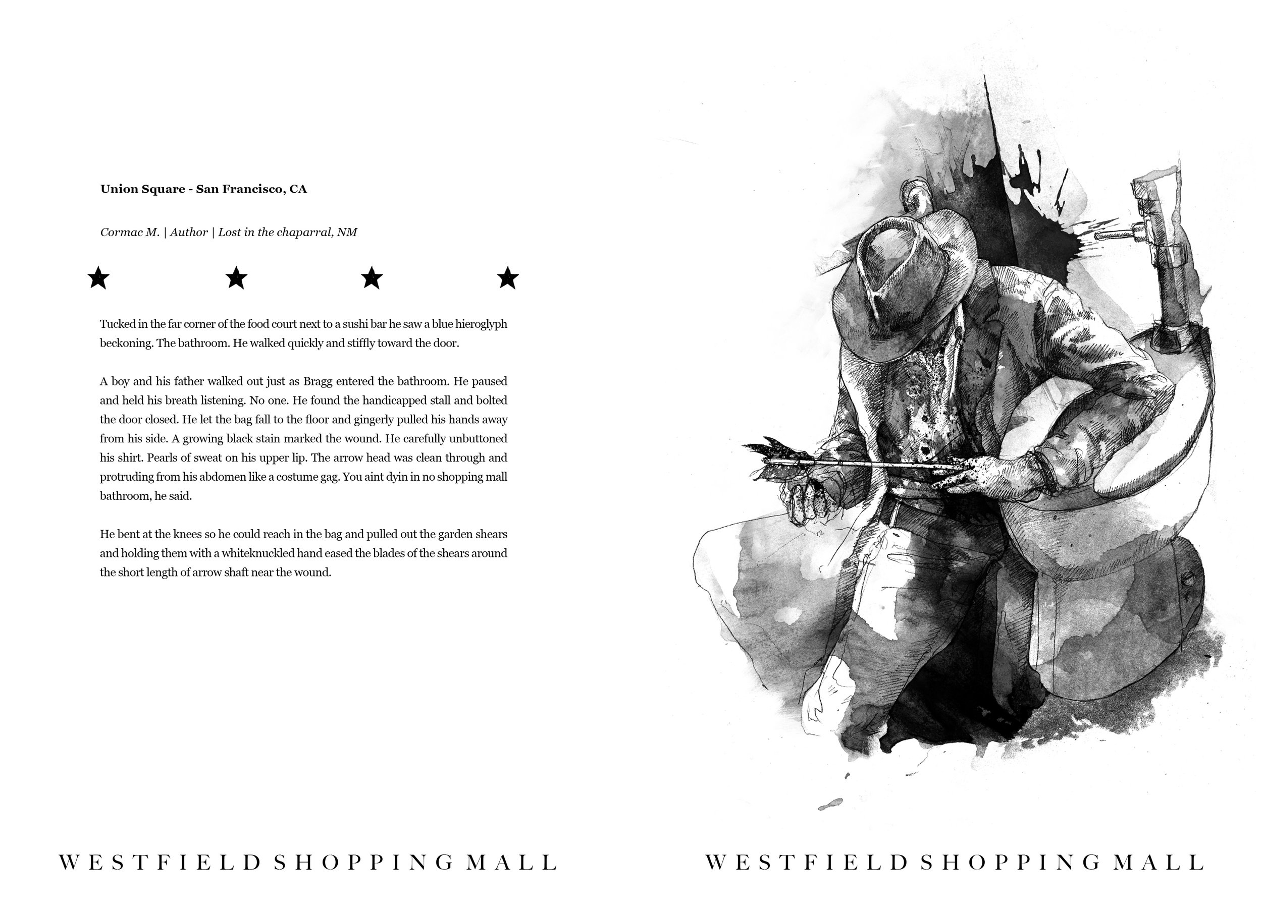 Alt Text: Ink and graphite, full page drawing of a cowboy lying slumped in the corner of a bathroom stall, one arm propped against a toilet, dark liquid staining him and the area of the stall. The cowboy's hat obscures his face, as he looks down at h
