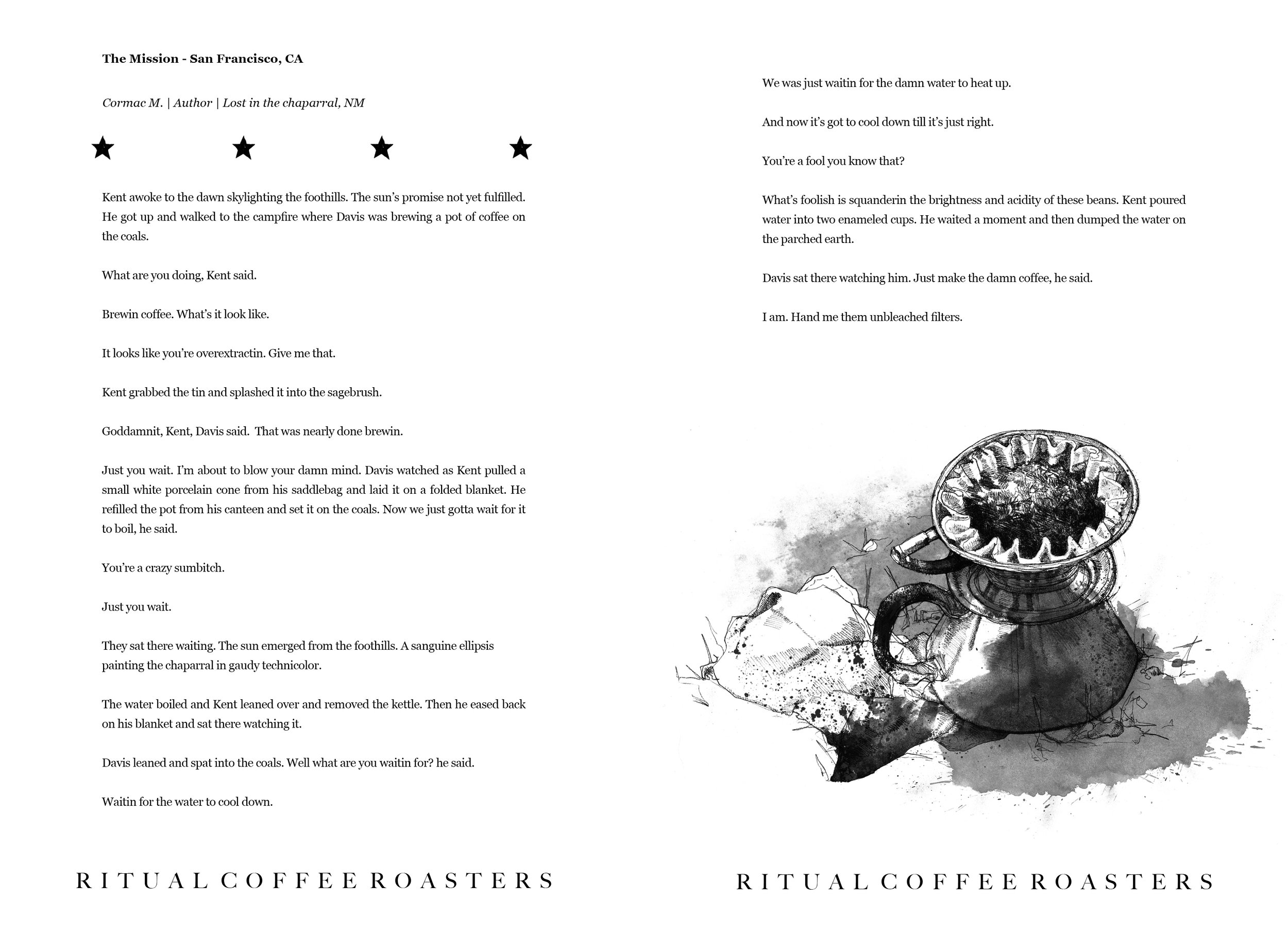 Alt Text: Ink and graphite, half page drawing of close up view of a brew of pour-over coffee in the process of being made on the muddy earth.