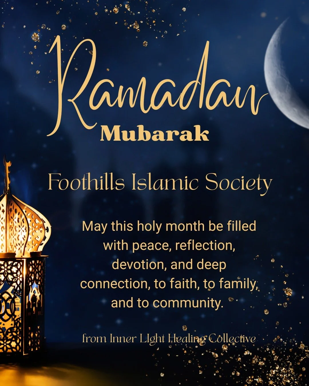 We are blessed to have neighbours above us from the Foothills Islamic Society.

And we want to extend our heartfelt wishes to our neighbours and to all who are observing Ramadan.

May this holy month be filled with peace, reflection, devotion, and de