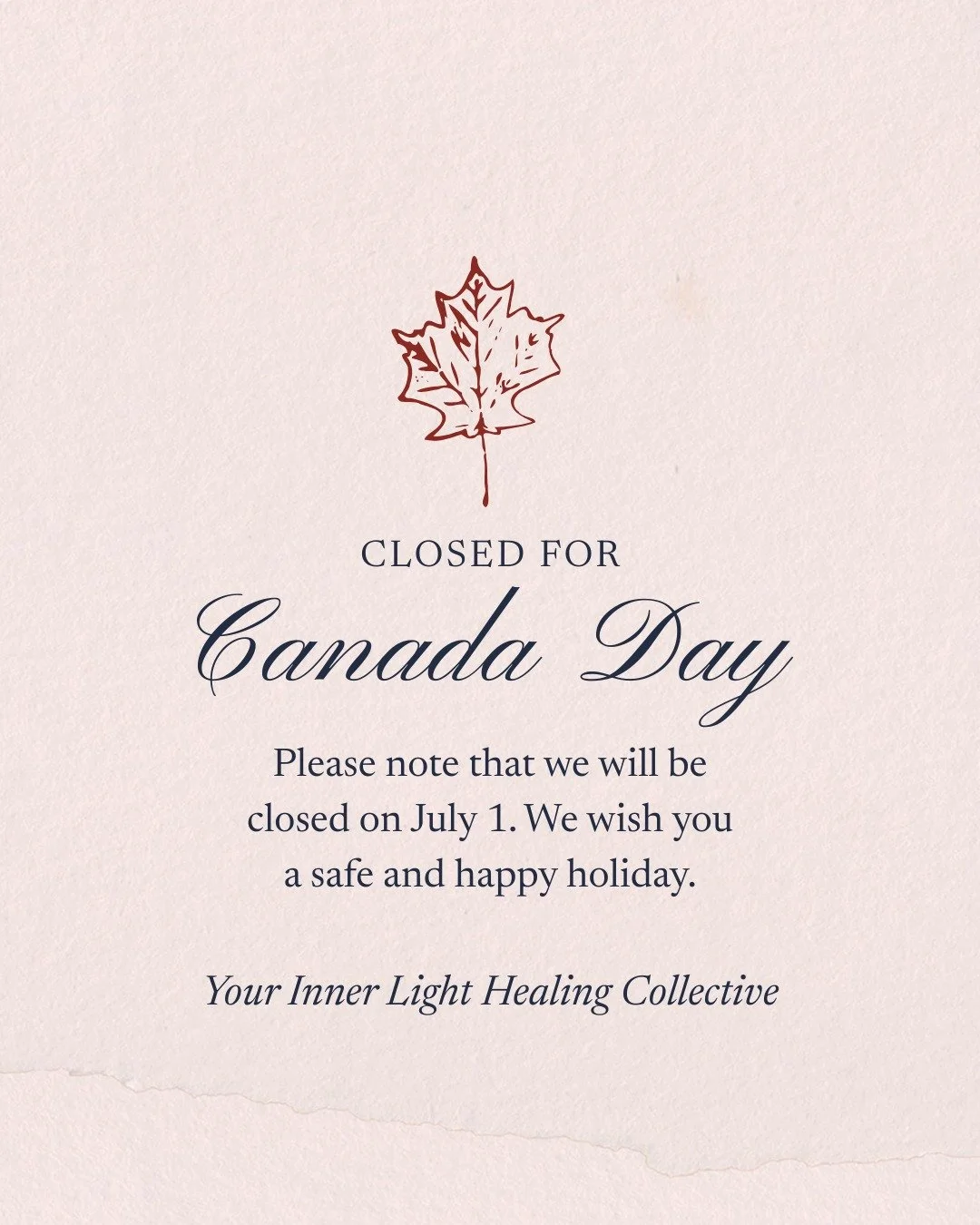 We are CLOSED for Canada Day 🇨🇦

See you tomorrow.

#innerlighthealingcollective