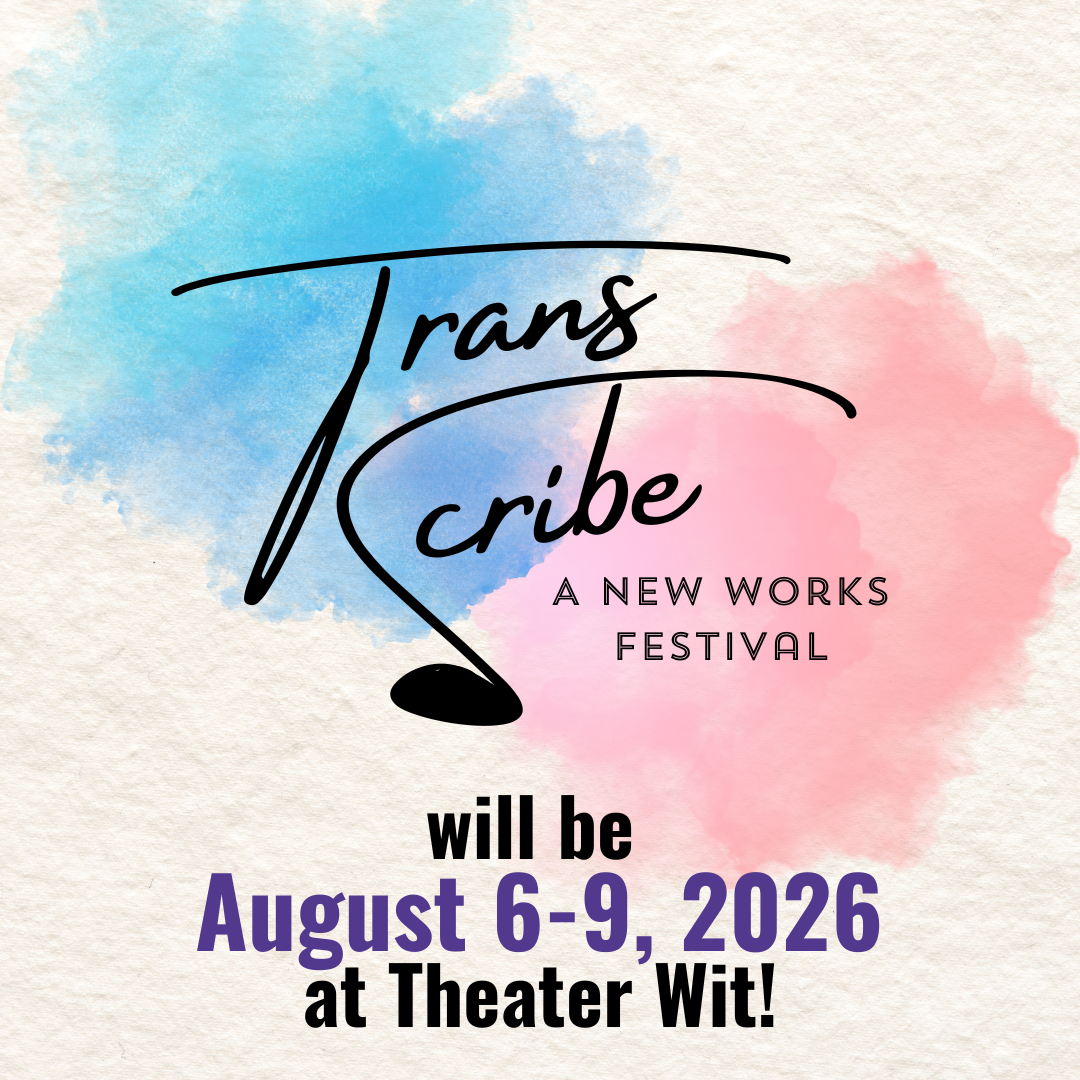 Trans Scribe: A New Works Festival