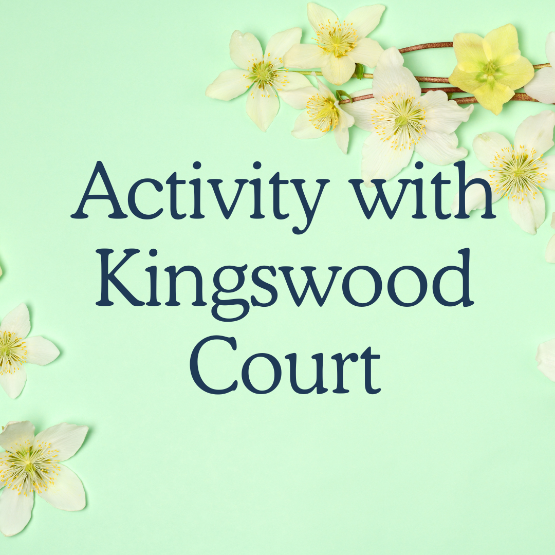 Activity with Kingswood Court 