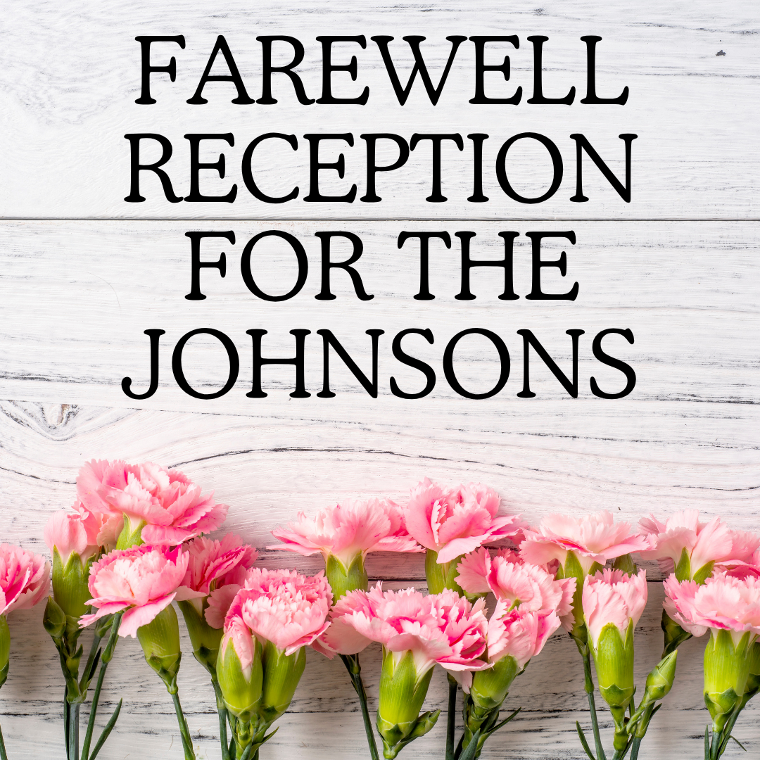 Farewell Reception for the Johnsons