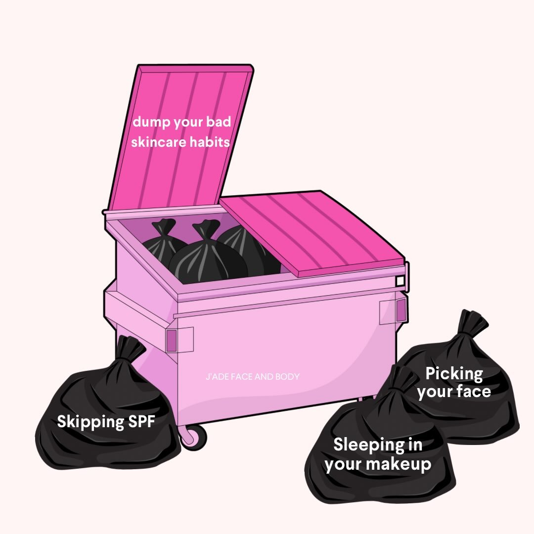 dump your bad skincare habits&hellip;

🚮 SKIPPING SPF

🚮 SLEEPING IN MAKEUP 

🚮 PICKING YOUR FACE