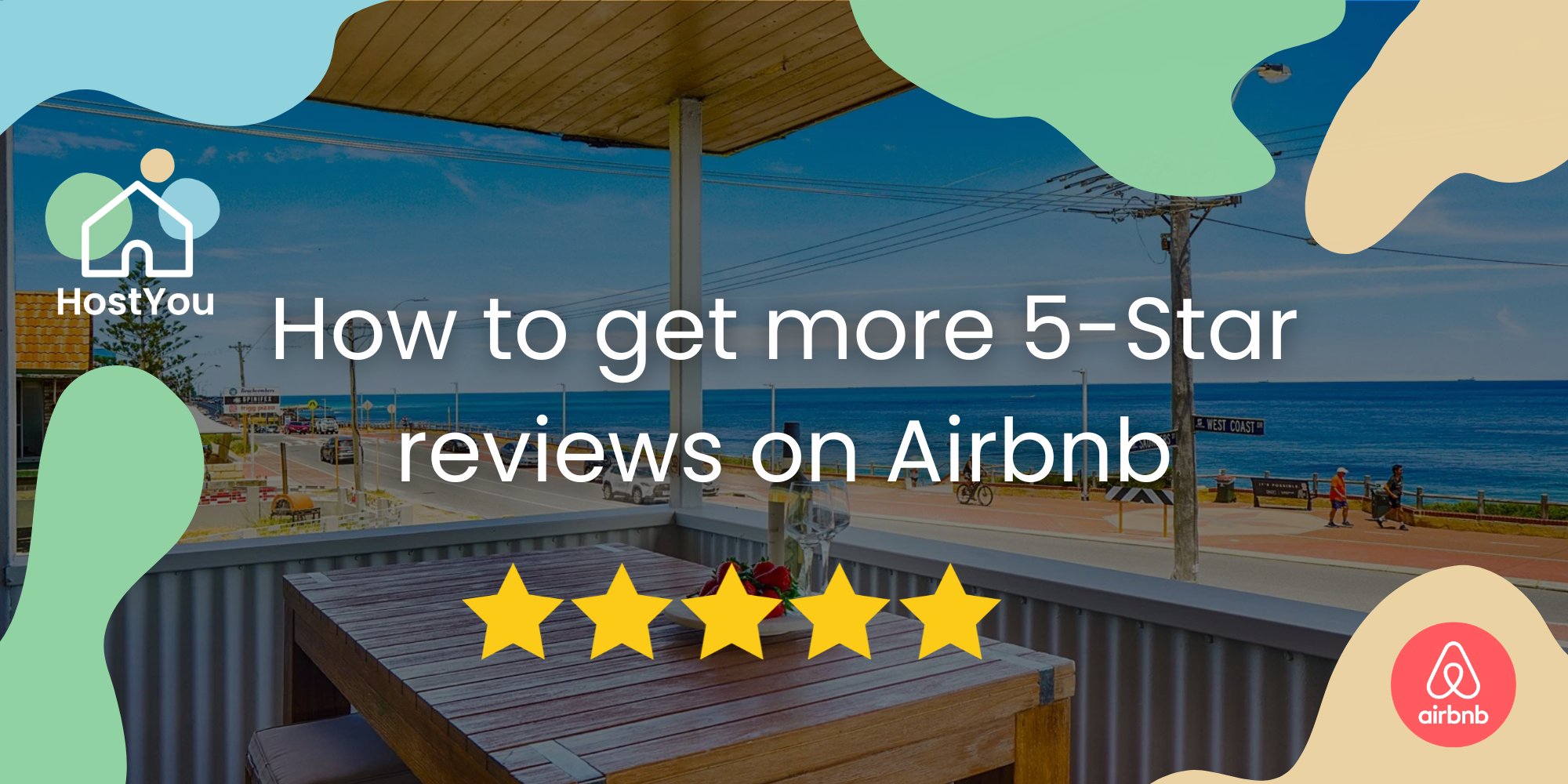 How to get more 5-Star reviews on Airbnb in Perth