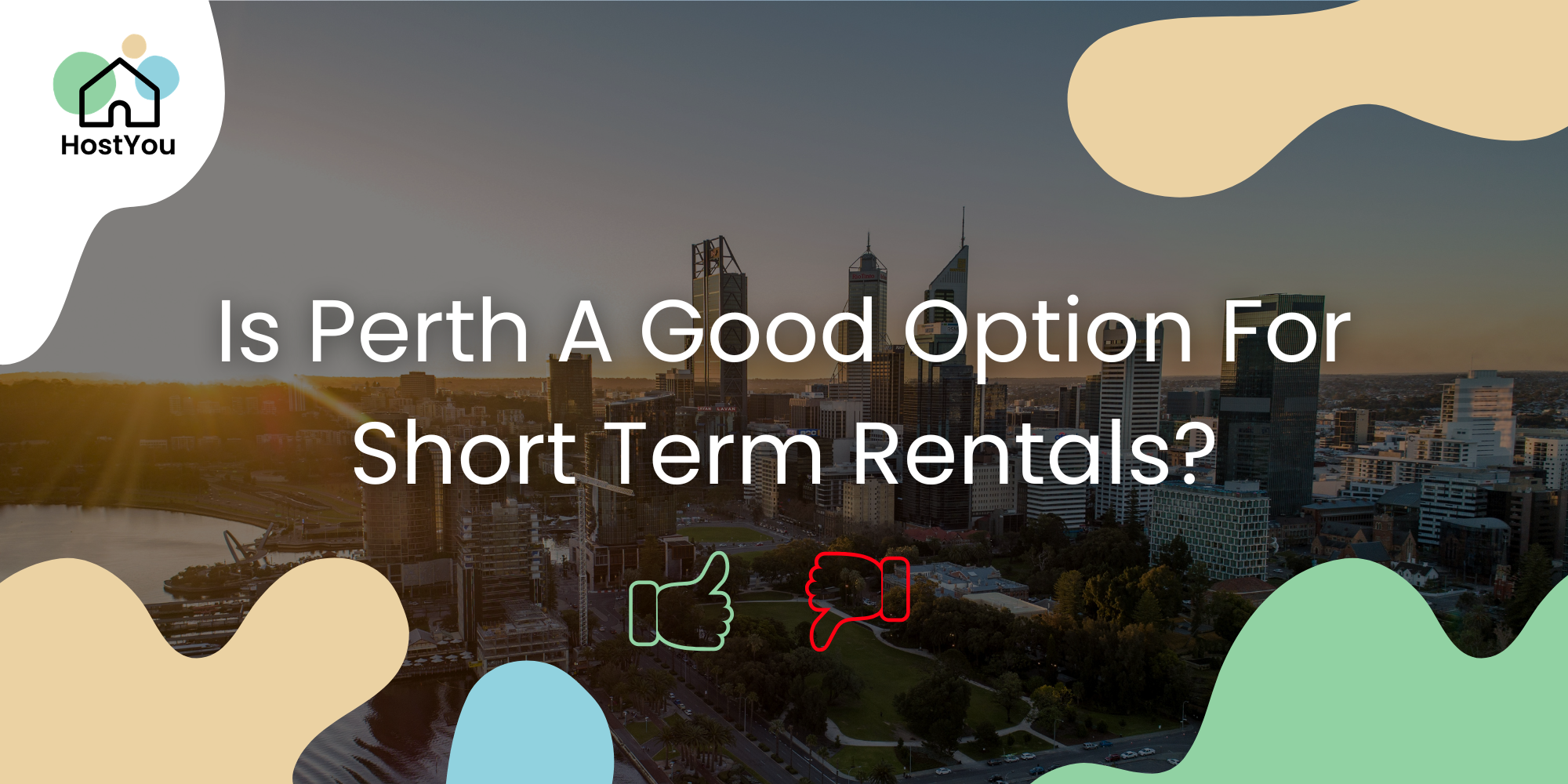 HostYou Is Perth a good option for short term rentals. Perth city skyline image at sunset.