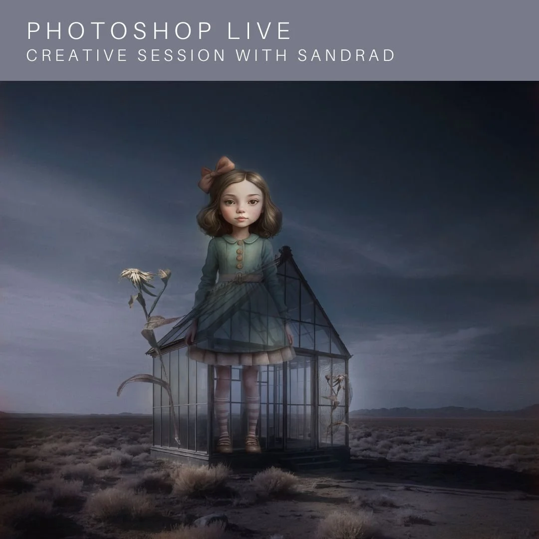 PHOTOSHOP LIVE - Creative Session with SandraD|Day Session