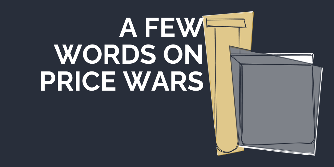 A Few Words on Price Wars