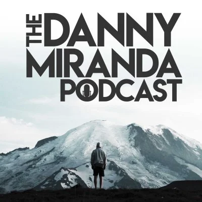 Brent Beshore — The Danny Miranda Podcast: Finding God