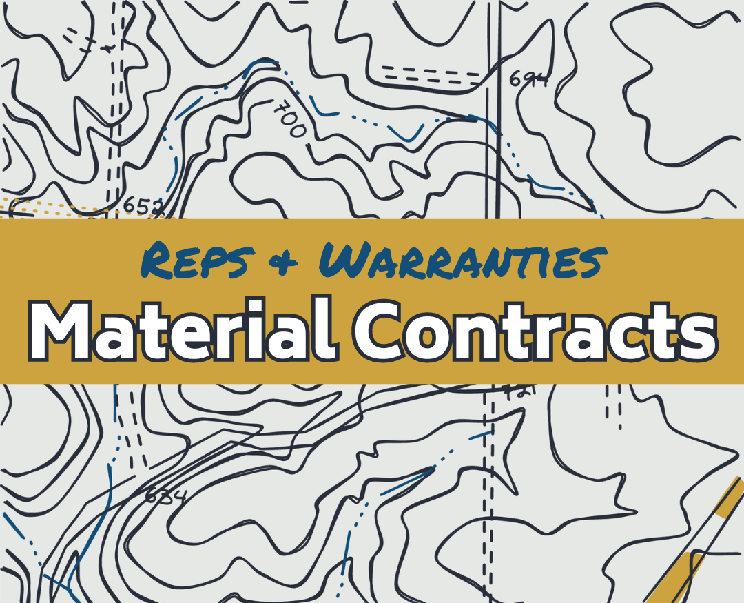 Reps &amp; Warranties: Material Contracts