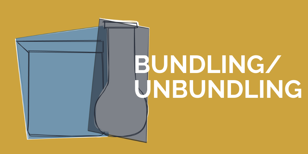 Bundling/Unbundling