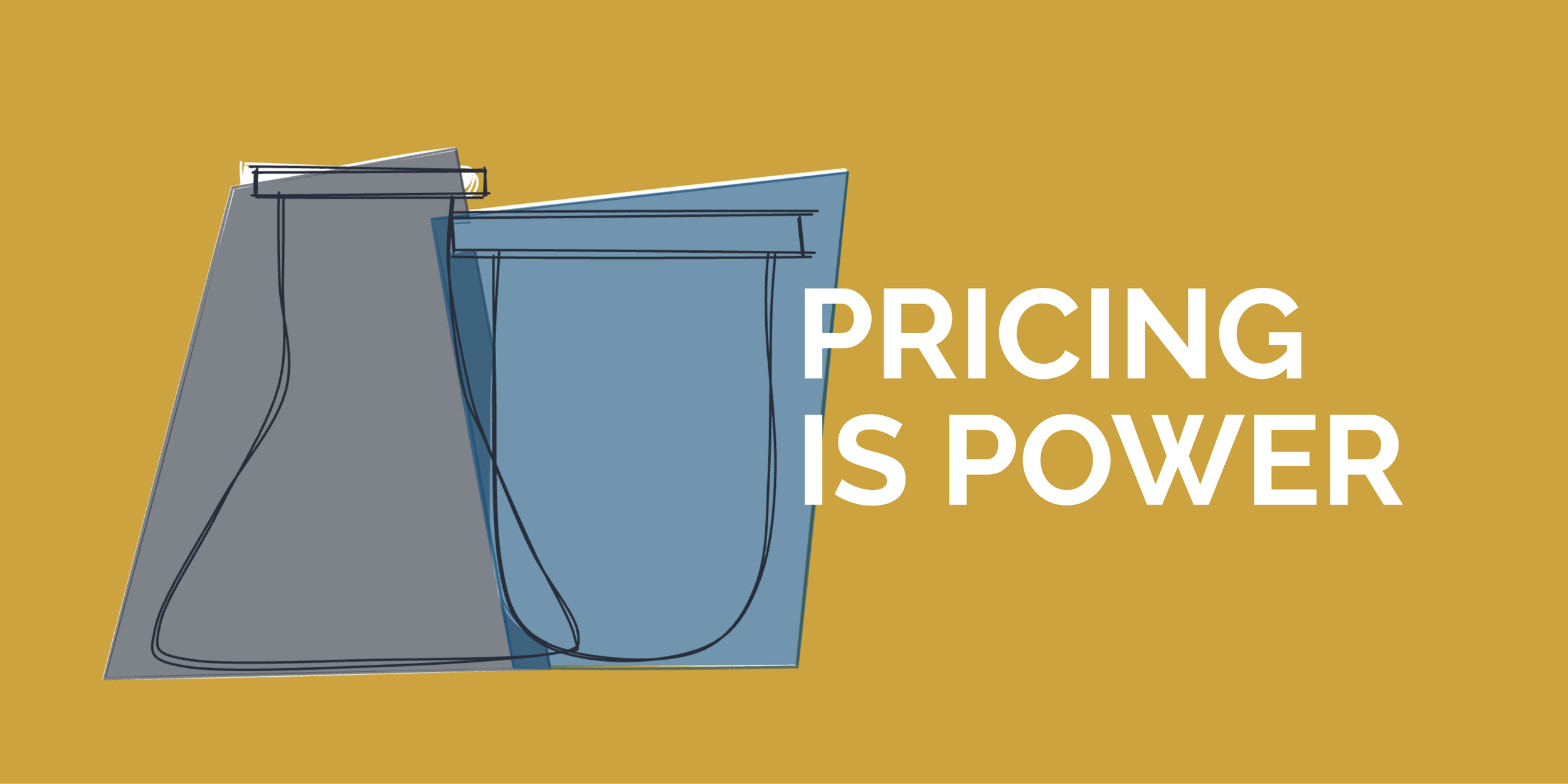Pricing is Power