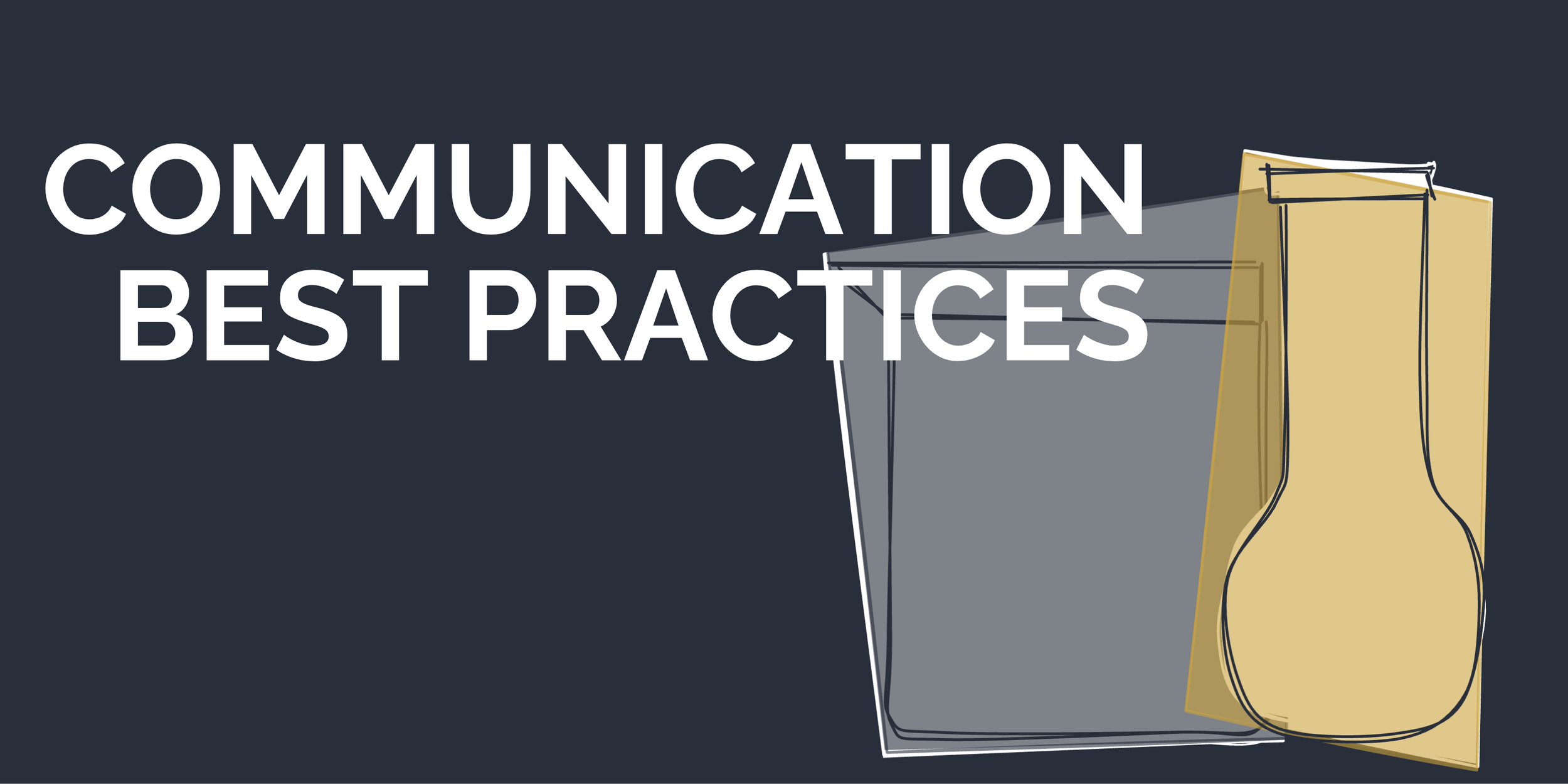 Communications Best Practices