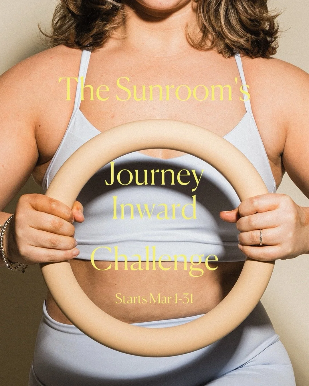March at The Sunroom. Get out of your head.

For 31 days we&rsquo;re practicing consistency.
25 invitations to sweat, breathe, soften, and actually stay. 

Complete two rows and 6 classes to earn your Stay Human hat or shirt. 
Blackout the card and h