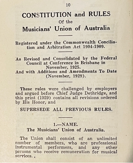 Cecil Trevelyan (ed.), Musicians’ Union of Australia Rules (Melbourne: P.E. Hambly, 1929), 10. 