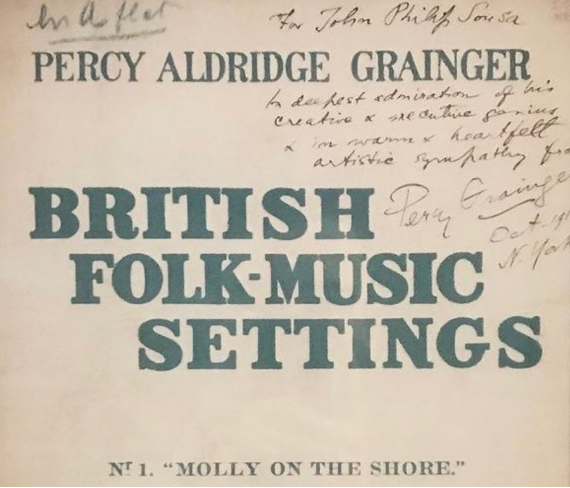 Percy Grainger, Molly on the Shore (London: Schott, 1911), Defence Force School of Music, Yallambie.