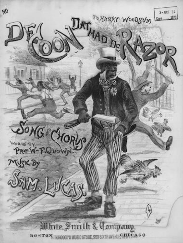 Sam Lucas and William F. Quown, ‘DeCoon Dat Had De Razor’ (Boston: White, Smith & Co., 1885) Notated Music, Library of Congress, https://www.loc.gov/item/ihas.100007421. 