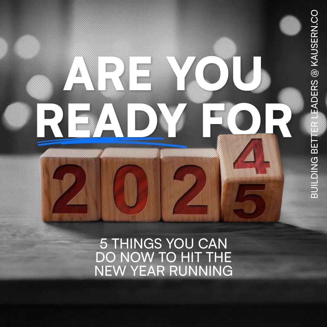 Are you ready for 2025?