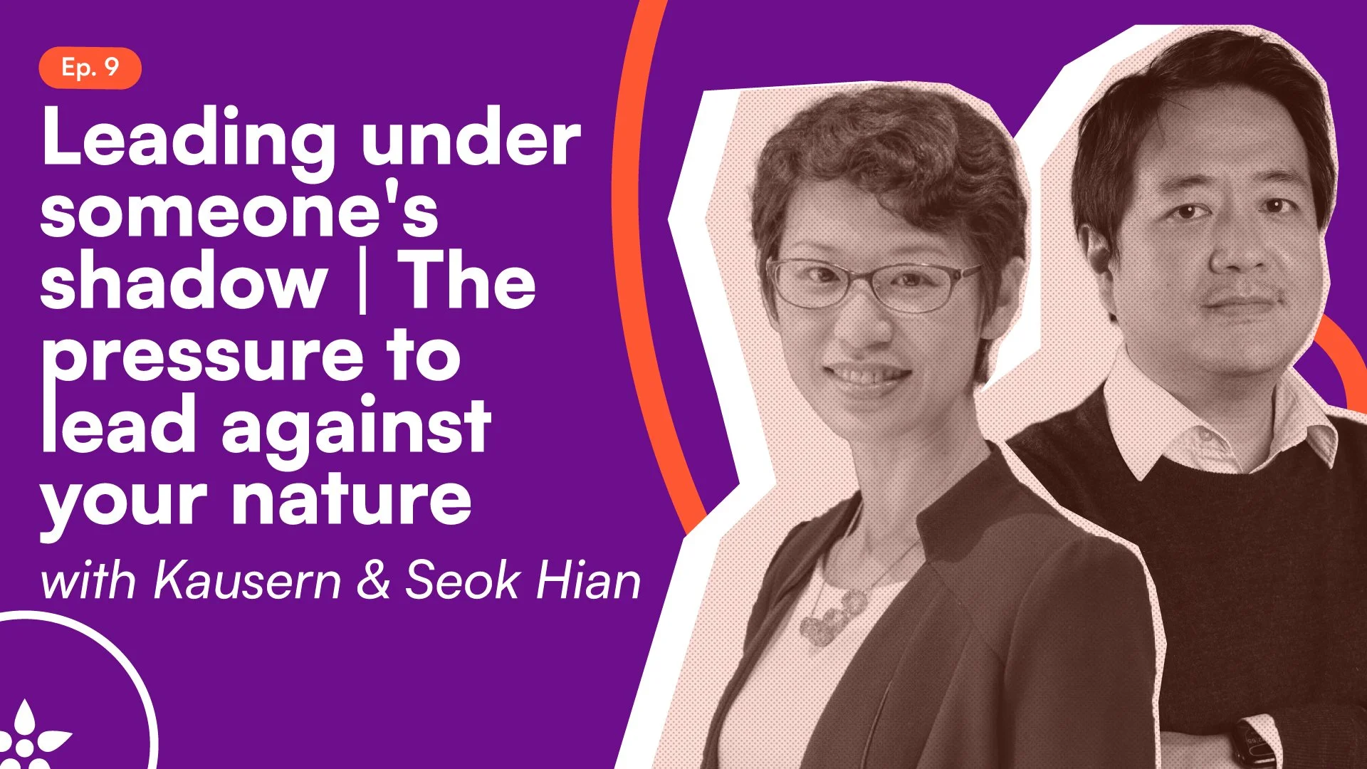 Ep. 9: A perfectionist leader wants high standards… But at what personal cost?