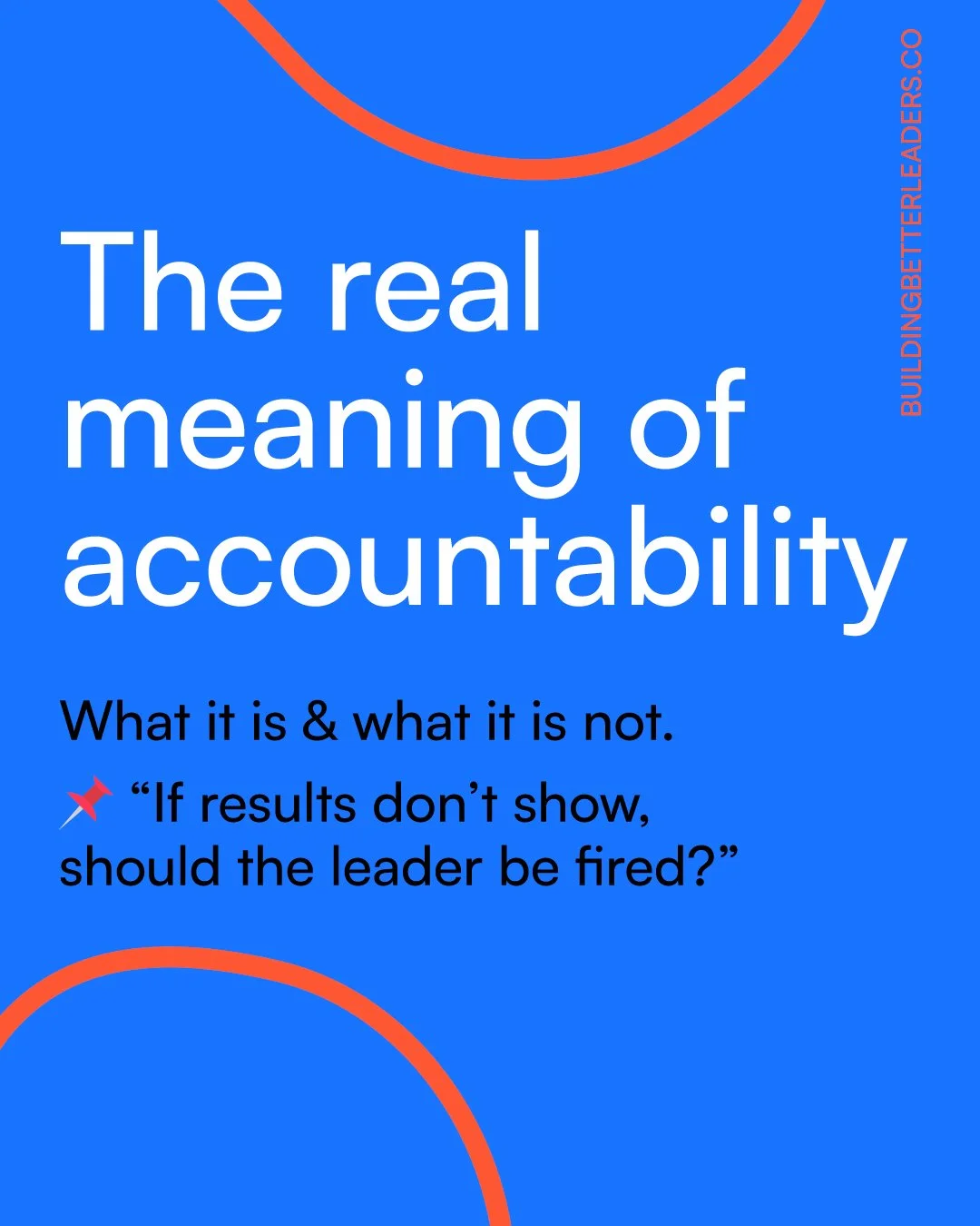 The real meaning of accountability