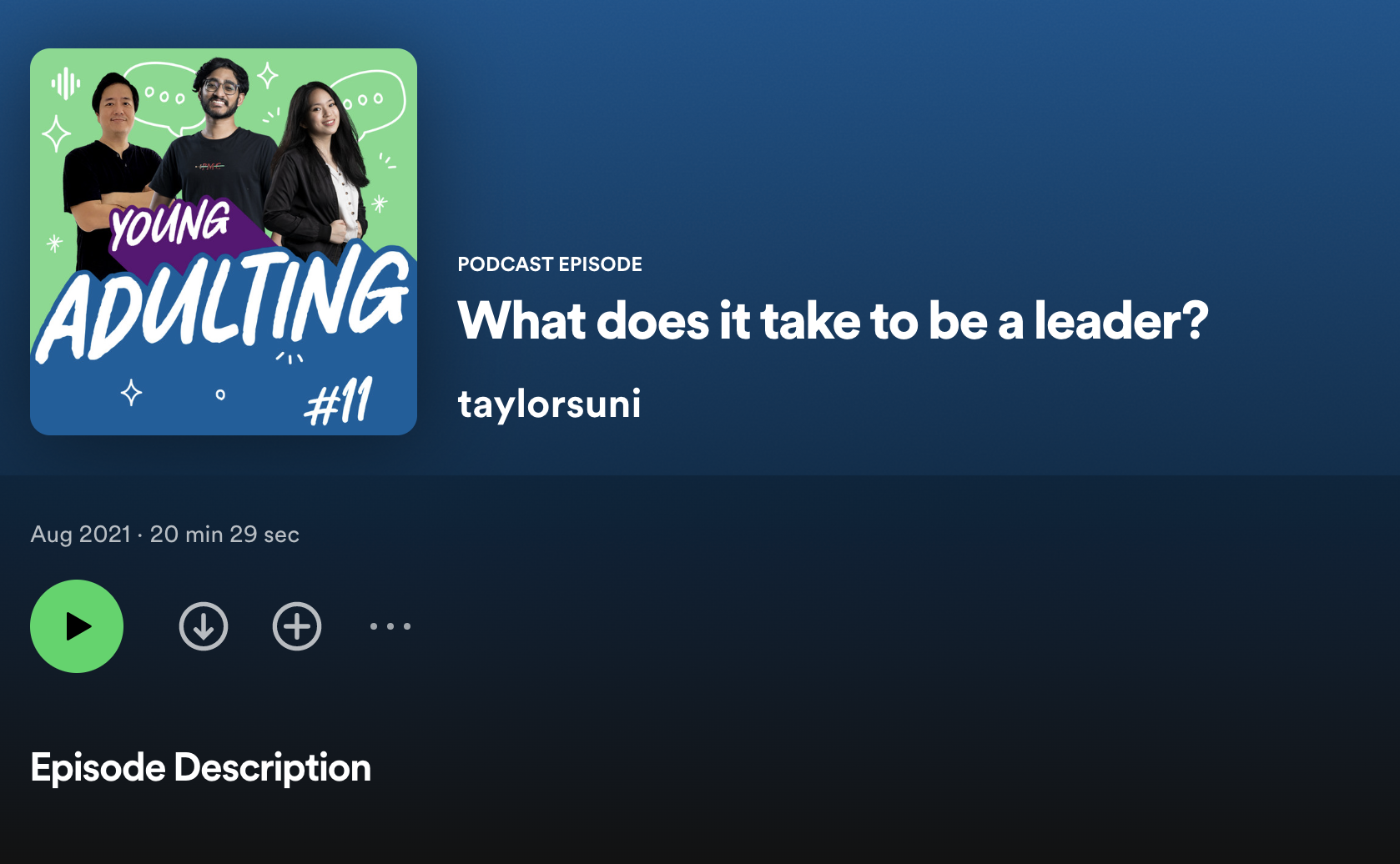 Podcast cover art for 'Young Adulting' episode titled 'What does it take to be a leader?', featuring three young adults smiling against a colorful, illustrated background with speech bubbles and stars.