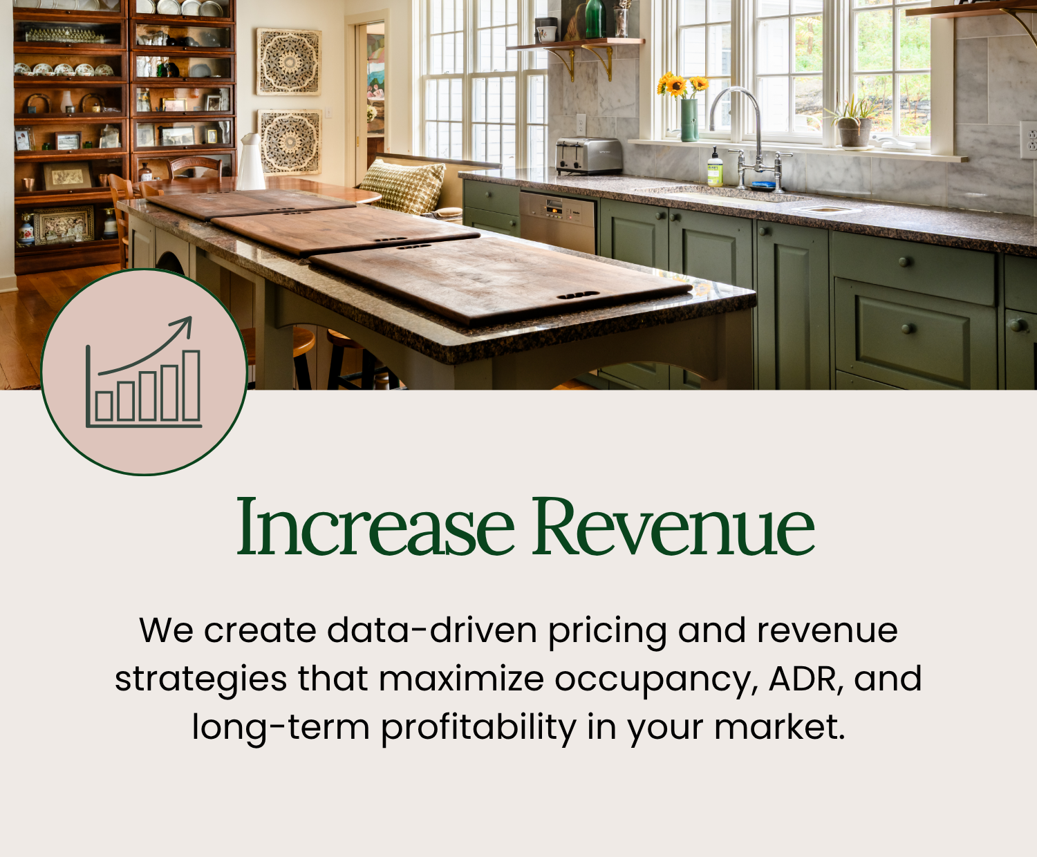 Using property and market data, we refine your pricing, positioning, and booking strategy to improve occupancy, average daily rate, and long-term profitability.