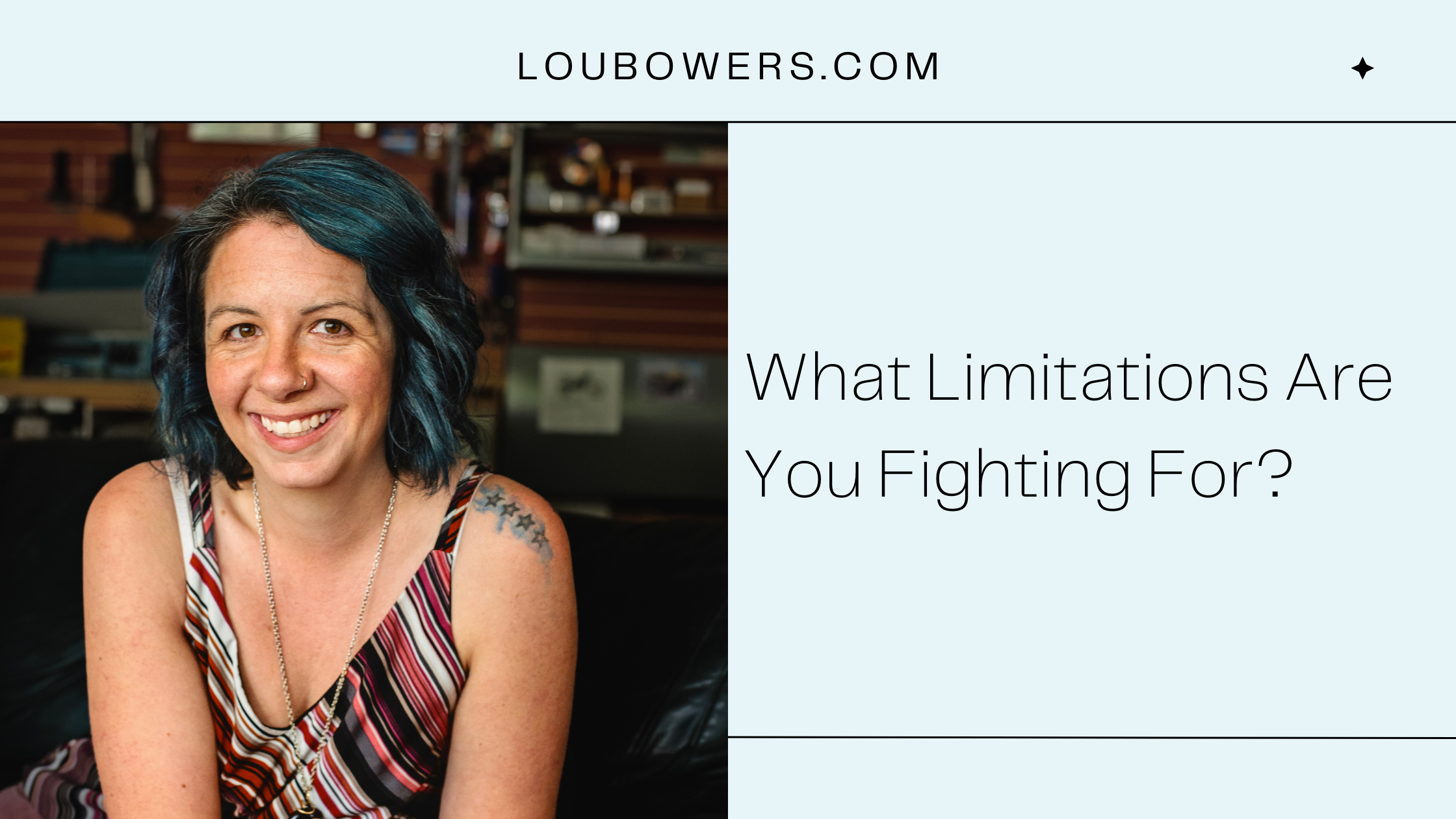 What Limitations Are You Fighting For?