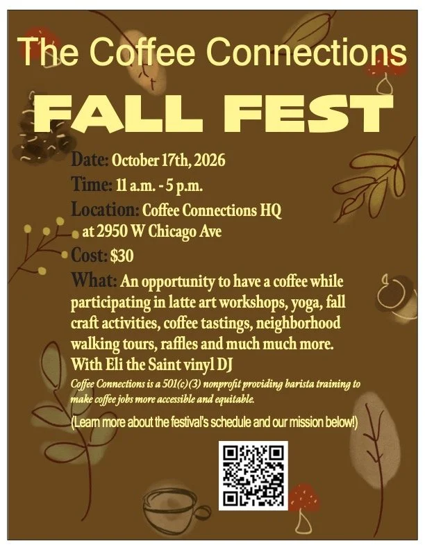 The Coffee Connections FALL FEST: October 17th, 11am - 5pm