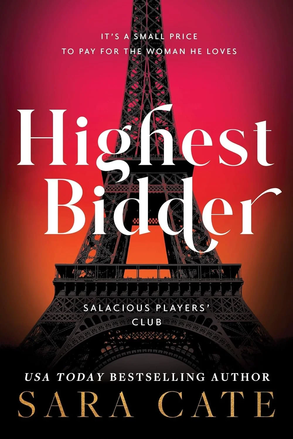 Highest Bidder (Salacious Players Club #5) by Sara Cate.jpg